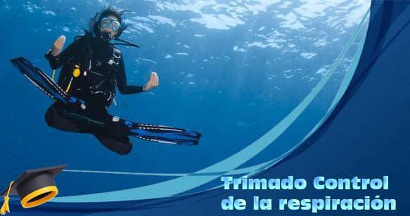 Trimado y Control de la respiración
